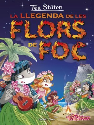 cover image of La llegenda de les flors de foc